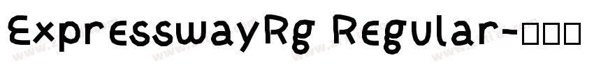ExpresswayRg Regular字体转换